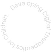 Developing Digital Therapeutics for Children